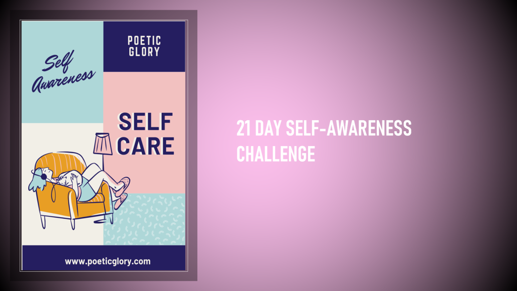21 Day Self-Awareness Challenge